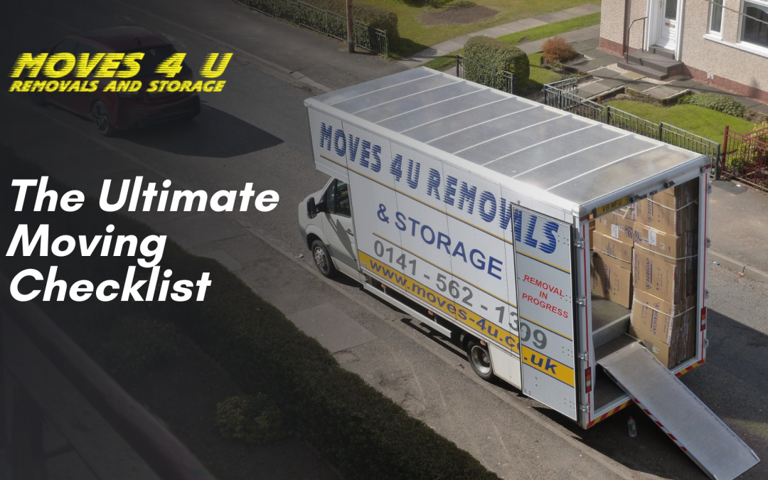 The Ultimate Moving Checklist: Everything You Need to Do Before Moving Day
